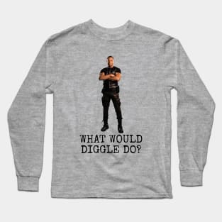 What Would Diggle Do? Long Sleeve T-Shirt